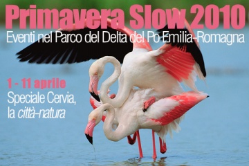 Primavera Slow 2010 "Cervia la Città-natura"